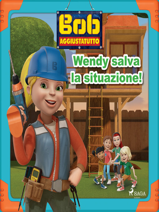 Title details for Wendy salva la situazione! by Mattel - Available